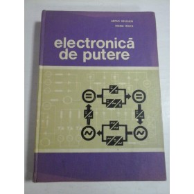 ELECTRONICA  DE  PUTERE  -  Arpad KELEMEN *  Maria IMECS 
